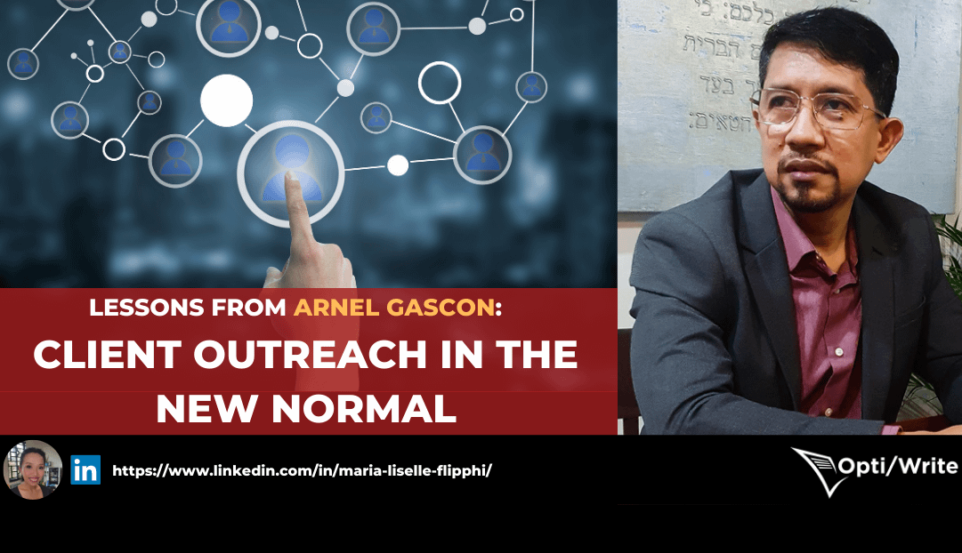 Lessons from Arnel Gascon - Client Outreach in the New Normal